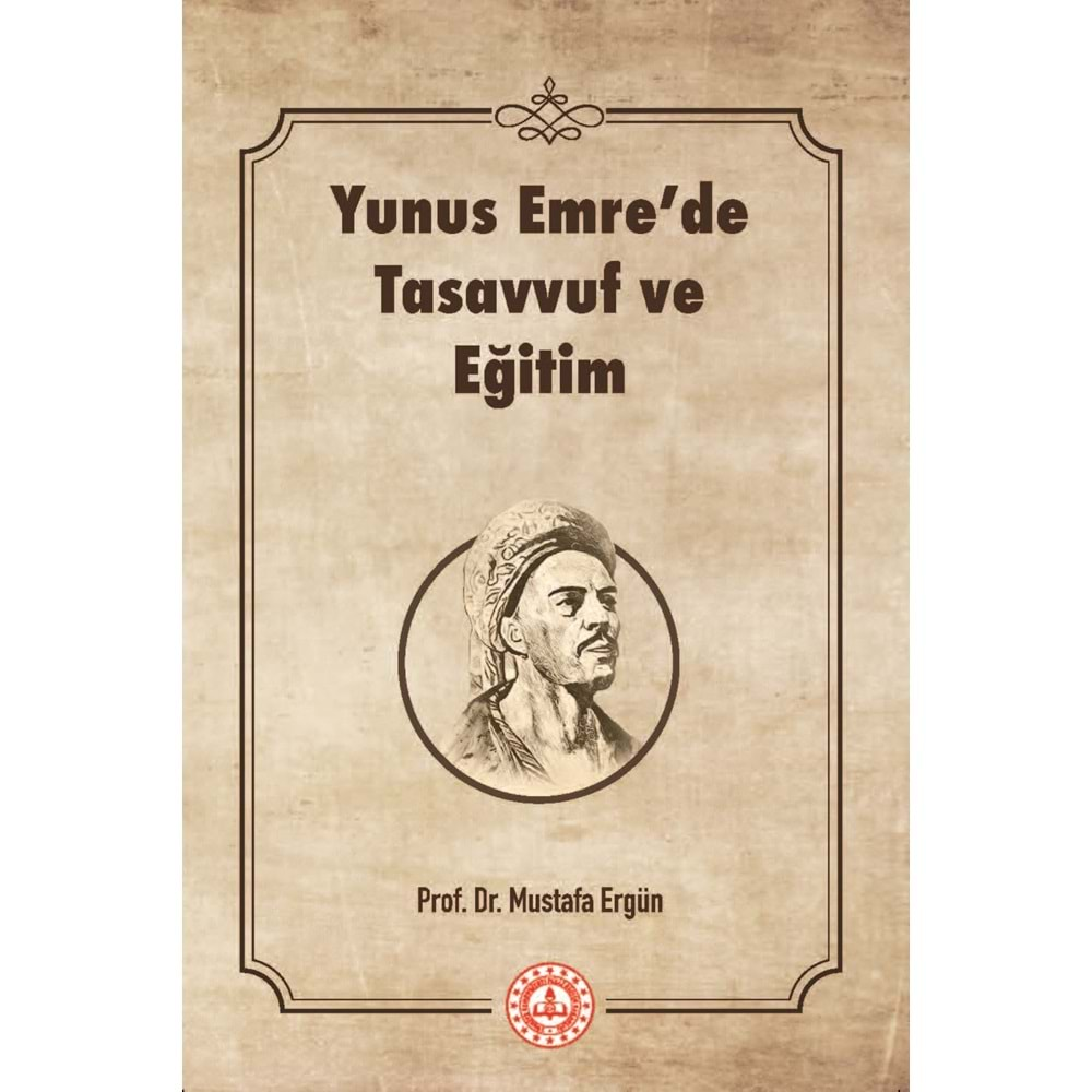 Yunus Emrede Tasavvuf ve Eğitim