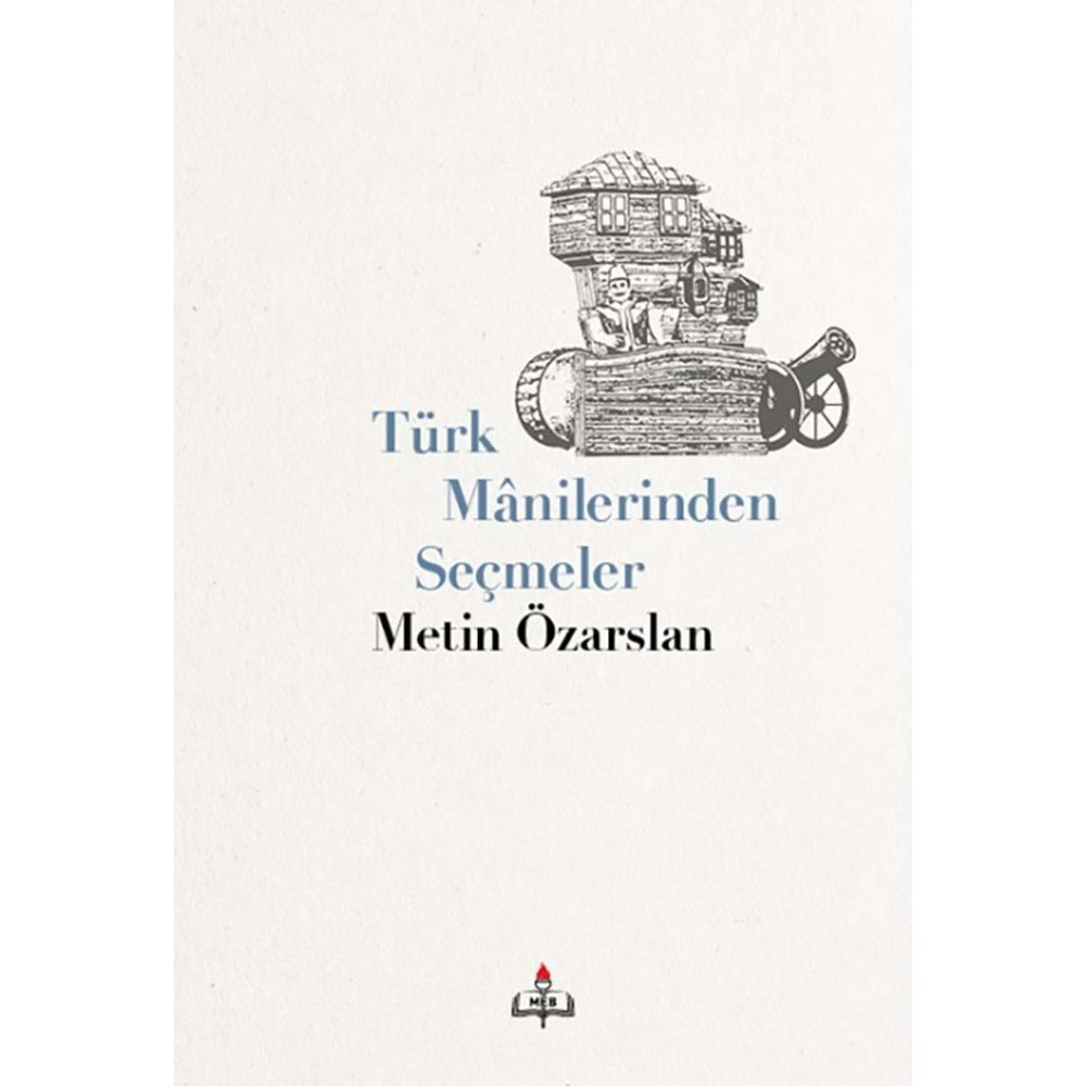 Türk Manilerinden Seçmeler