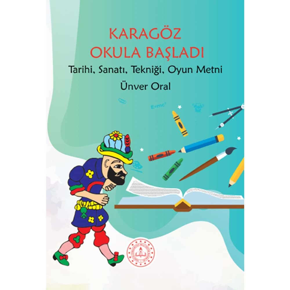 Karagöz Okula Başladı