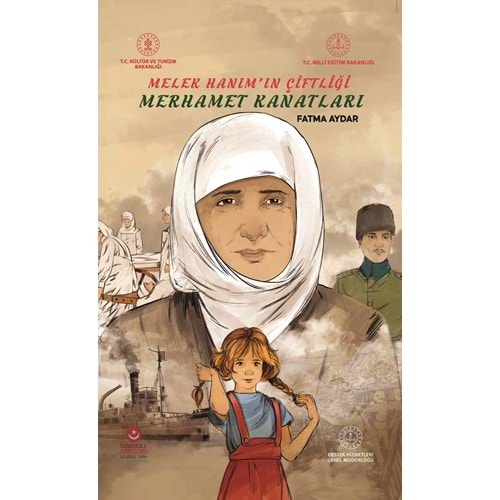 MELEK HANIM'IN ÇİFLİĞİ -Merhamet Kanatları