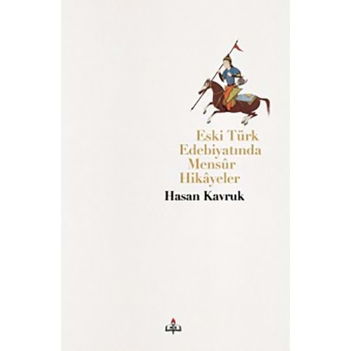 Eski Türk Edebiyatında Mensur Hikayeler