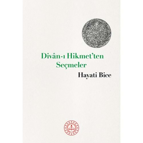 Divânı Hikmet ten Seçmeler