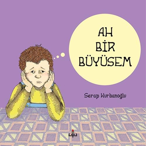 Ah Bir Büyüsem